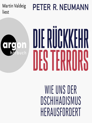 cover image of Die Rückkehr des Terrors--Wie uns der Dschihadismus herausfordert (Autorisierte Lesefassung)